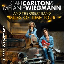 Carl Carlton & Melanie Wiegmann and the Great Band - Miles of Time Tour 2026 19.03.2027 Frankfurter Hof