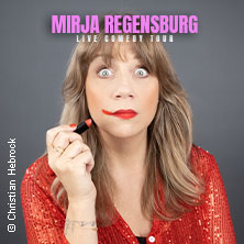 Mirja Regensburg Vorpremiere 28.01.2027 Thalhaus Theater
