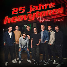 Heavytones - 25 Jahre - Die Tour 04.12.2026 KUZ