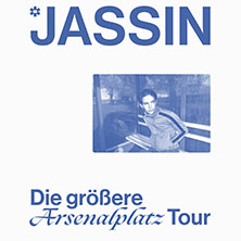 Jassin - Die größere Arsenalplatz Tour 2026 16.10.2026 Kulturzentrum Schlachthof e.V.