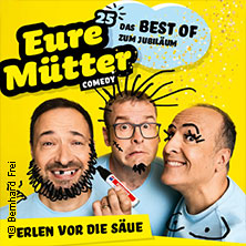 Eure Mütter - Perlen vor die Säue 27.01.2027 Frankfurter Hof