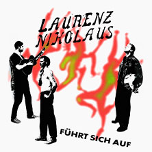 Laurenz Nikolaus - FÜHRT SICH AUF 2027 14.04.2027 Badehaus RAW-Gelände / Eingang Simon-Dach-Str.