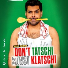 Joe di Nardo - DON'T TATSCHI SONST KLATSCHI 06.05.2027 unterhaus Mainz