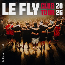 Le Fly - Club Tour 2026 10.12.2026 Kulturzentrum Schlachthof e.V.