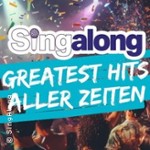 SingAlong - Das große Mitsing-Event | Greatest Hits aller Zeiten