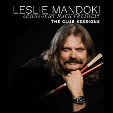 Leslie Mandoki - Sehnsucht nach Freiheit – Club Sessions 29.04.2027 Frankfurter Hof